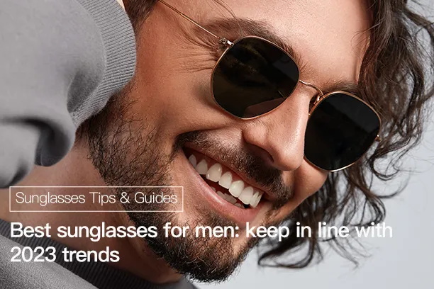 Best sunglasses for men: keep in line with 2023 trends