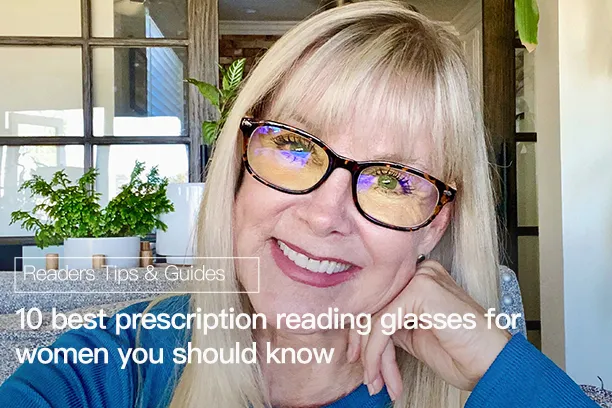 10 best prescription reading glasses for women you should know